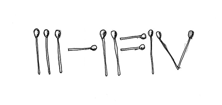 gemalte  Skizze von 11 Streichhölzern, welche zu einer Rechenaufgabe 3-5=4 in römischen Zahlen gelegt ist